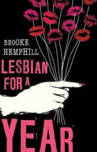 Brooke Hemphill Lesbian For A Year